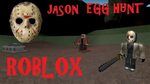 JASON VOORHEES EGG HUNT! Roblox - YouTube